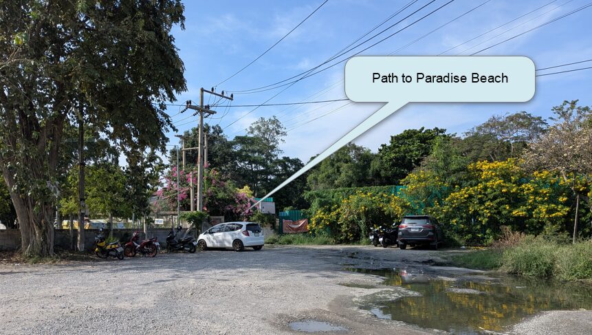 Entrance path to Paradise Beach from Phra Tam Nak 4 Alley in Pratumnak, Pattaya