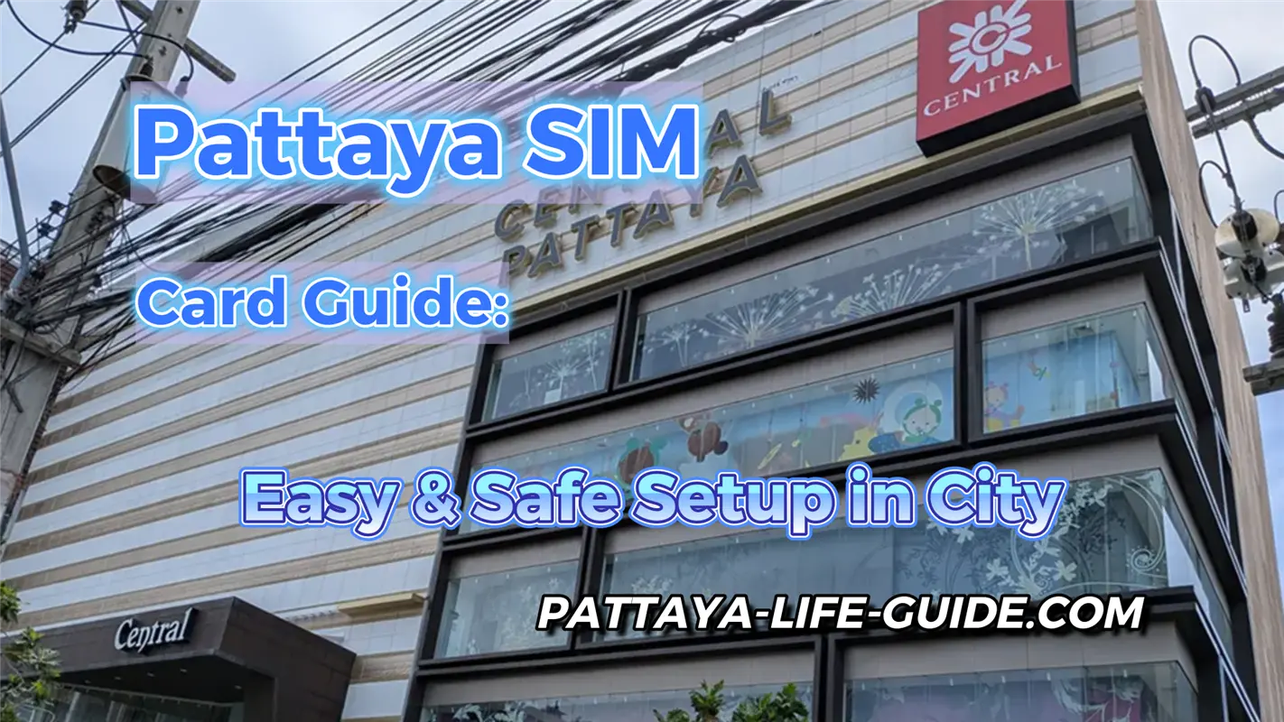 Exterior view of Central Pattaya shopping mall, a prime location to buy a tourist SIM card safely
