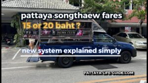 Pattaya songthaew fares showing 15 or 20 baht pricing on a local baht bus
