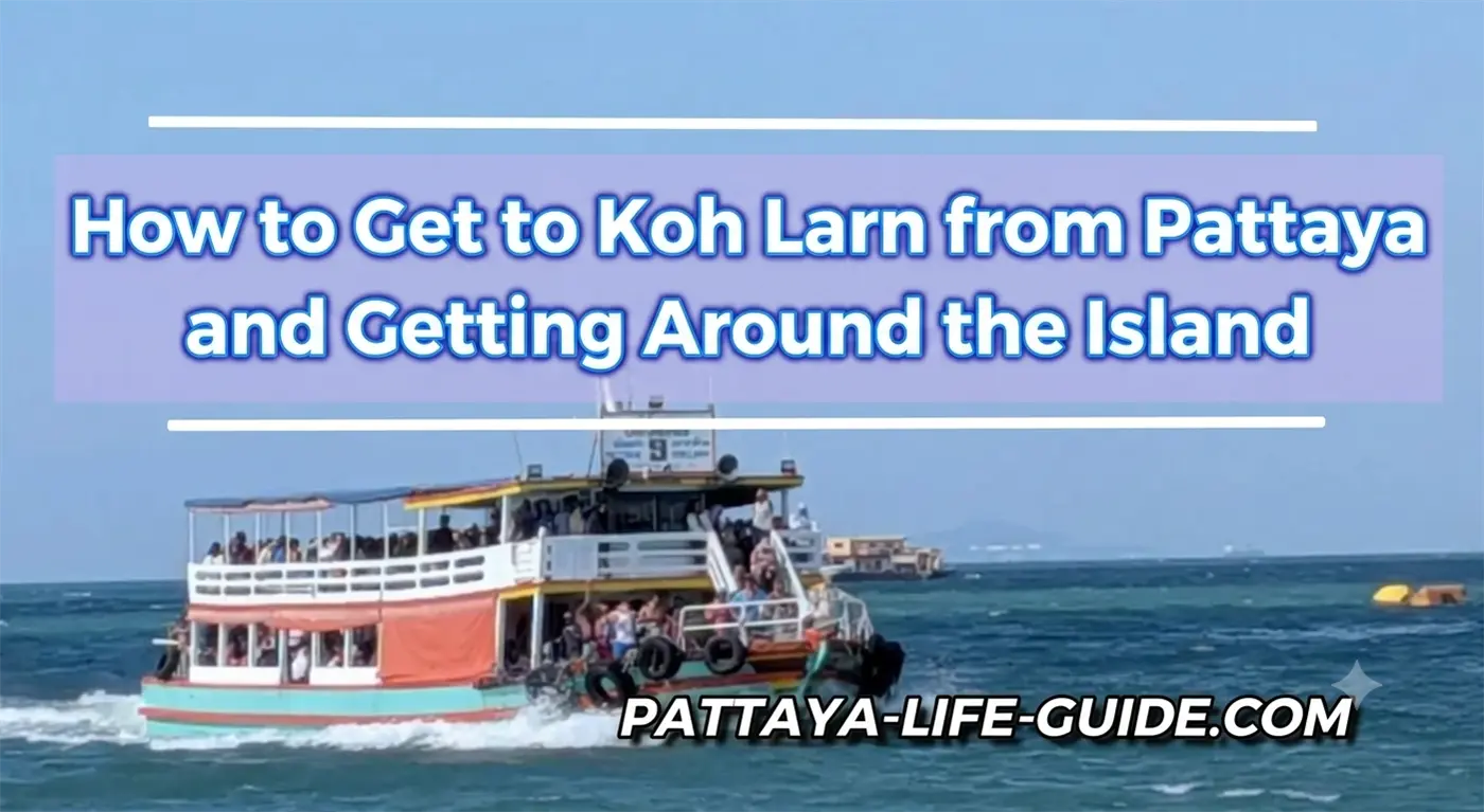 Public ferry traveling from Pattaya to Koh Larn island