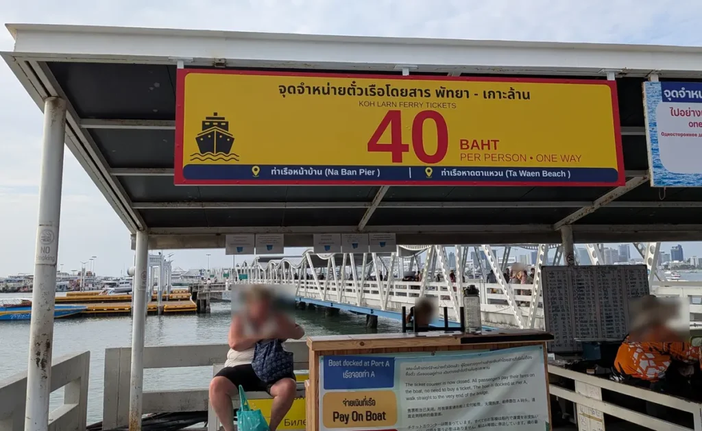 Koh Larn ferry fare sign showing 40 THB per person for a one-way trip from Bali Hai Pier