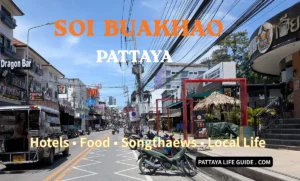 Soi Buakhao in Pattaya with songthaews, shops, and local businesses