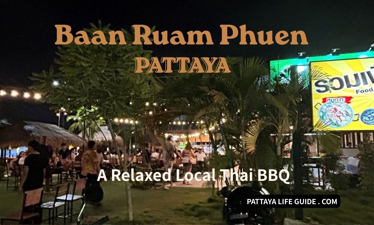 Baan Ruam Phuen Mookata restaurant at night in Pattaya