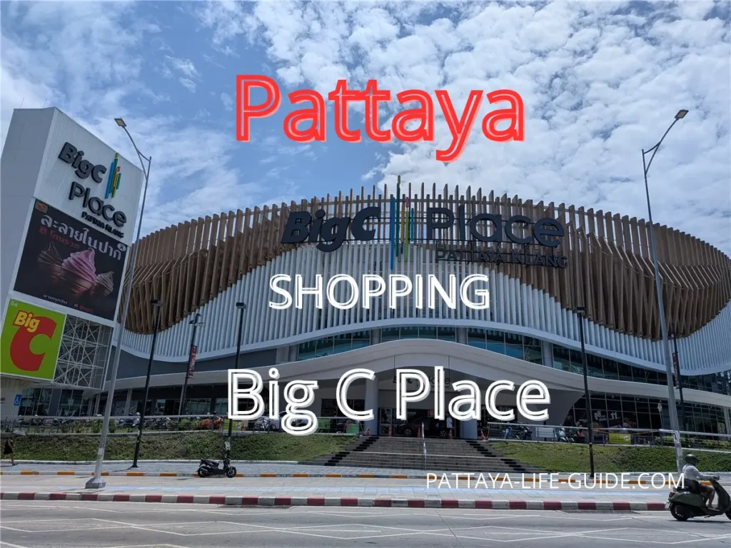 Exterior view of Big C Place Pattaya Klang on Central Pattaya Road